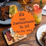 50 Best Restaurants in DC